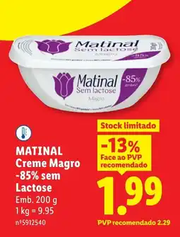 Lidl Matinal creme magro -85% sem Lactose promoção