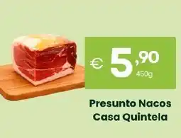 Roque Supermercados Presunto Nacos Casa Quintela promoção
