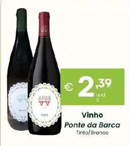 Roque Supermercados Vinho Ponte da Barca Tinto/Branco promoção