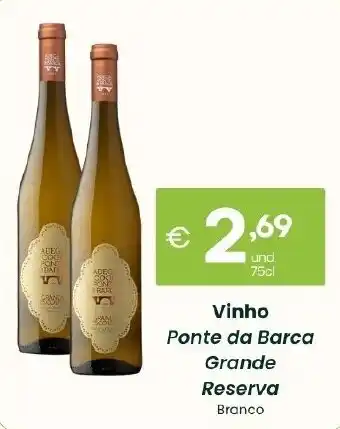 Vinho Ponte da Barca Grande Reserva Branco