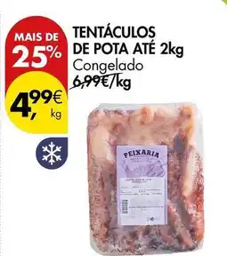 Pingo Doce Tentaculos de pota ate promoção