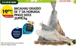 Pingo Doce Pingo doce - bacalhau graudo de 1o da noruega pingo doce promoção