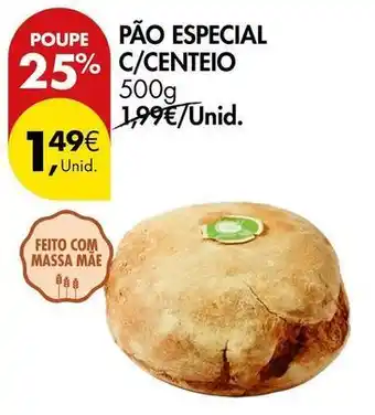 Pingo Doce com - pão especial c/centeio promoção