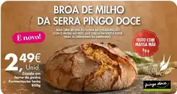 Pingo Doce Pingo doce - corida em forno de pedra fermentacao lenta promoção