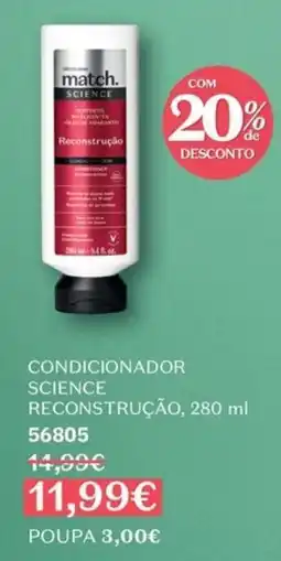 O Boticário Match science condicionador reconstrução promoção