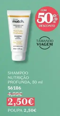 O Boticário match. shampoo nutrição profunda promoção