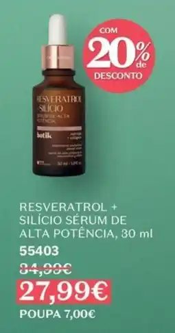 O Boticário botik resveratrol + silício sérum de alta potência promoção