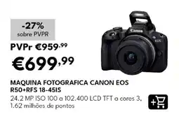 Radio Popular máquina fotográfica canon eos r50+rfs 18-45is promoção