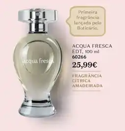 O Boticário acqua fresca promoção
