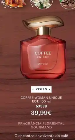 O Boticário coffee woman unique promoção