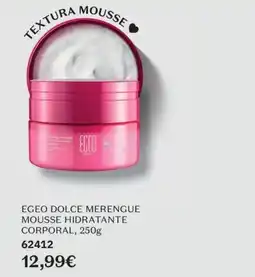 O Boticário Egeo dolce merengue mousse hidratante corporal promoção