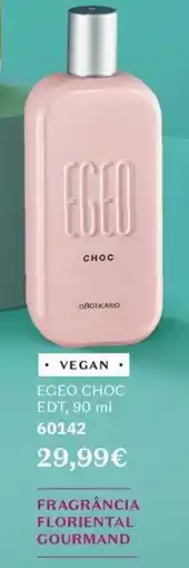 O Boticário egeo choc promoção