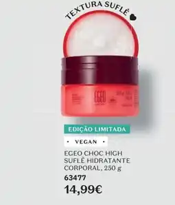 O Boticário Egeo choc high suflê hidratante corporal promoção
