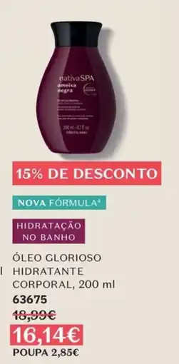 O Boticário nativa spa óleo glorioso hidratante corporal promoção