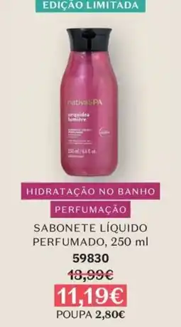 O Boticário nativa spa sabonete liquido perfumado promoção