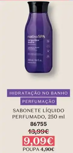O Boticário nativa spa sabonete liquido perfumado promoção