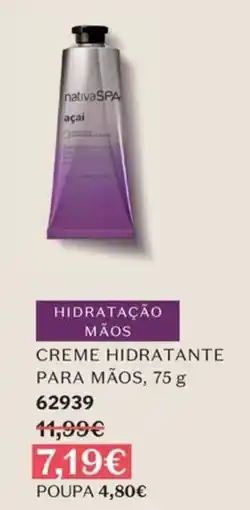 O Boticário nativa spa creme hidratante para mãos promoção