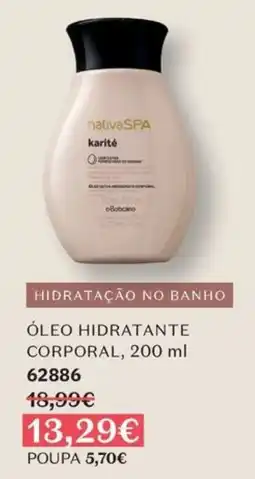 O Boticário nativa spa óleo hidratante corporal promoção