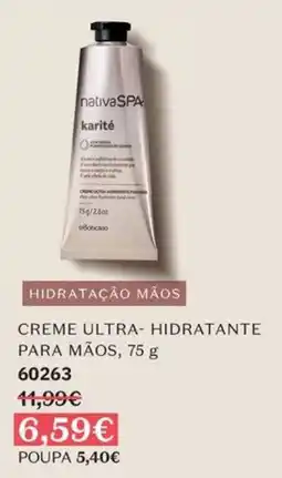 O Boticário nativaSPA karité creme ultra-hidratante para mãos promoção
