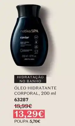 O Boticário Nativa spa óleo hidratante corporal promoção