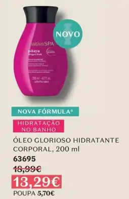 O Boticário Nativa spa óleo glorioso hidratante corporal promoção
