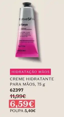 O Boticário nativa spa creme hidratante para mãos pitaya promoção