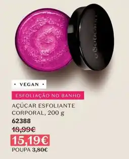 O Boticário o boticano açúcar esfoliante corporal promoção