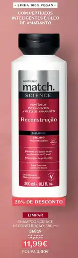 O Boticário Match science shampoo reconstrução promoção