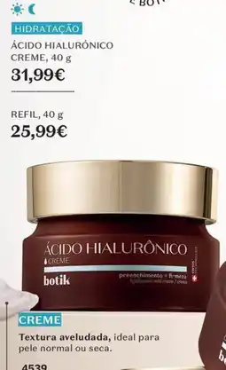 O Boticário ácido hialurônico creme botik promoção