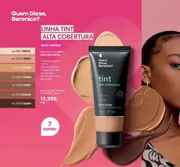 O Boticário Quem Disse, Berenice? tint alta cobertura promoção