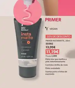 O Boticário Quem Disse, Berenice? insta matte promoção