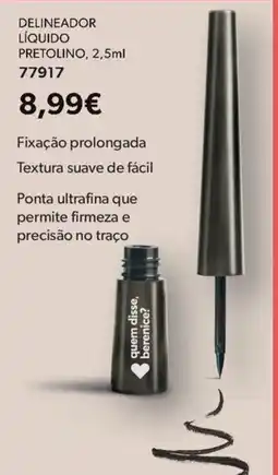 O Boticário delineador líquido pretolino quem disse, berenice? promoção