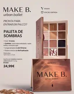O Boticário Paleta de sombras make b. urban ballet promoção