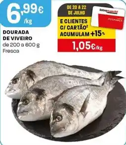 Intermarché Dourada de viveiro promoção