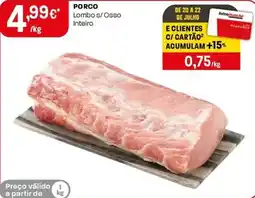 Intermarché Porco lombo s/osso inteiro promoção