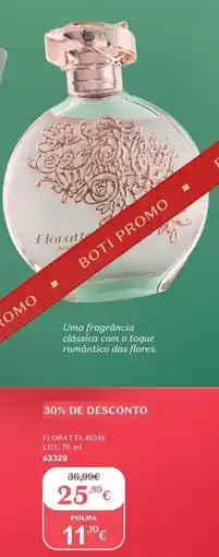 O Boticário Floratta rose edt, promoção