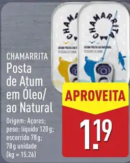 ALDI Chamarrita posta de atum em óleo/ao natural promoção