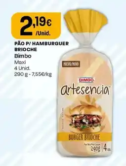 Intermarché Pão p/ hamburguer brioche bimbo promoção