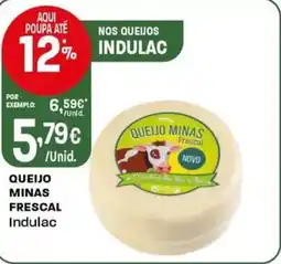 Intermarché Queijo minas frescal indulac promoção