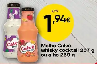 Froiz Molho Calvé whisky cocktail ou alho promoção