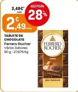 Intermarché Tablete de chocolate ferrero rocher vários sabores promoção