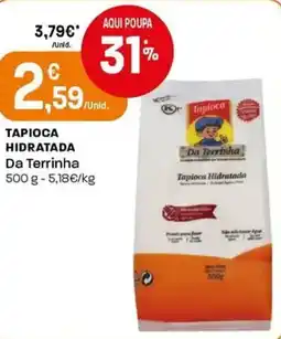 Intermarché Tapioca hidratada da terrinha promoção