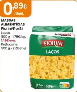 Intermarché Massas alimentícias fiorini/porsi laços promoção