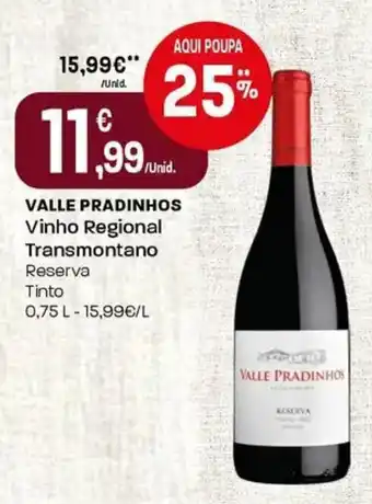 Intermarché Valle pradinhos vinho regional transmontano promoção