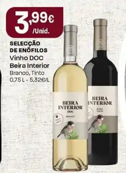Intermarché Selecção de enofilos vinho doc beira interior promoção
