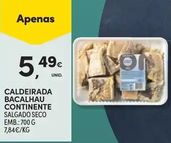 Continente Caldeirada bacalhau continente salgado seco promoção