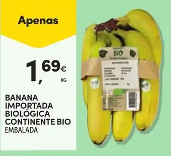 Continente banana importada biológica continente bio embalada promoção