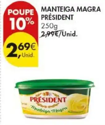 Pingo Doce Manteiga magra president promoção