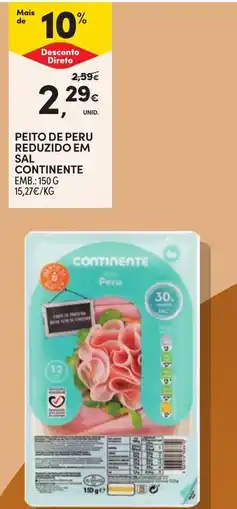 Continente Peito de peru reduzido em sal continente promoção