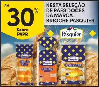 Continente pães doces da marca brioche pasquier promoção